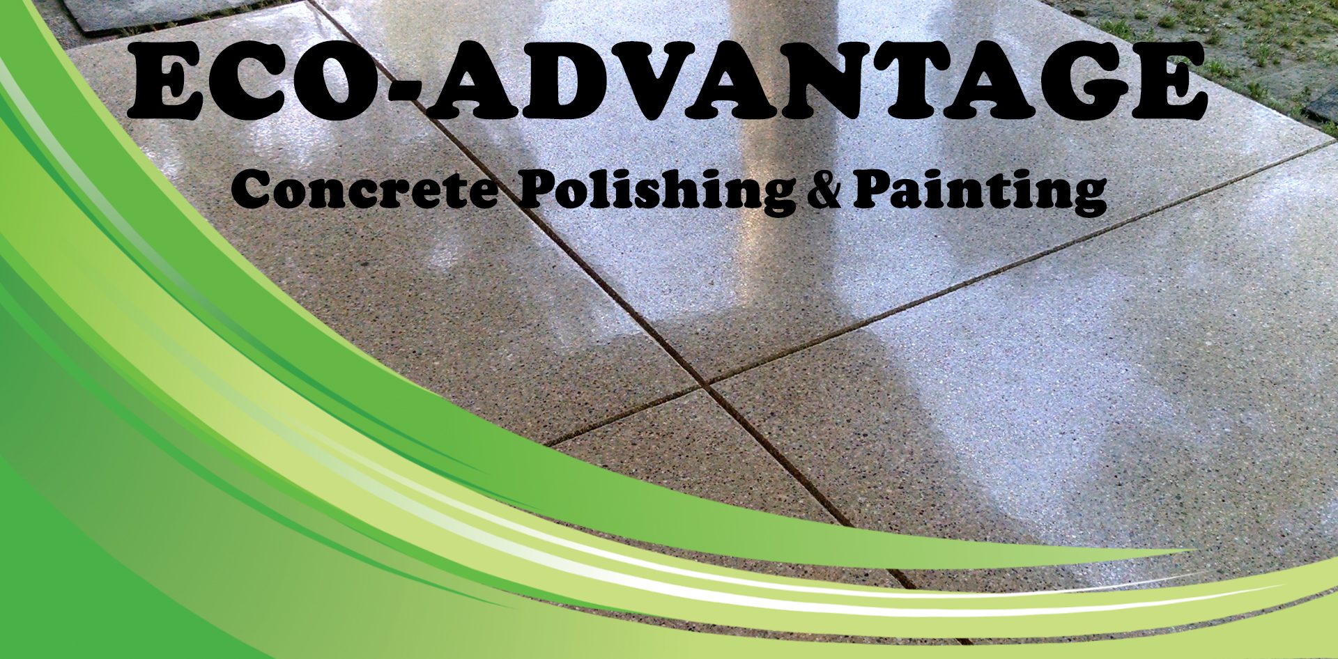 Eco Advantage Concrete Polishing & Painting